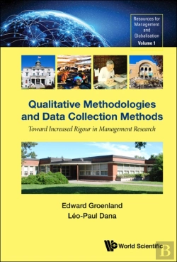 Bertrand.pt - Qualitative Methodologies And Data Collection Methods: Toward Increased Rigour In Management Research