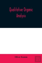 Qualitative Organic Analysis  An Element