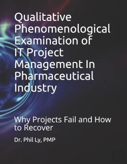 Bertrand.pt - Qualitative Phenomenological Examination Of It Project Management In Pharmaceutical Industry