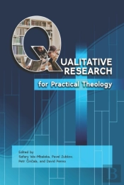 Qualitative Research For Practical Theology