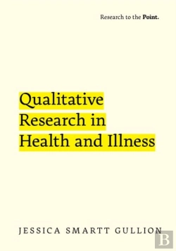 Bertrand.pt - Qualitative Research In Health And Illness