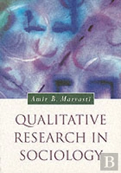 Qualitative Research In Sociology
