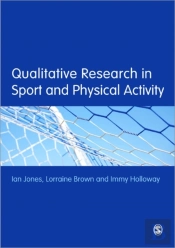 Qualitative Research In Sport And Physical Activity