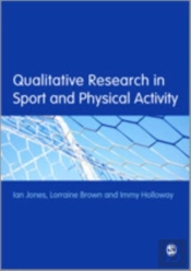Qualitative Research In Sport And Physical Activity