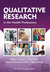 Qualitative Research In The Health Professions