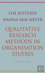 Qualitative Research Methods In Organisation Studies