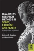 Qualitative Research Methods In Sport, Exercise And Health