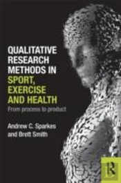 Qualitative Research Methods In Sport, Exercise And Health