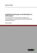 Qualitatsanforderungen An Die Beteiligten Im Lufttransport