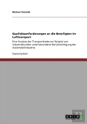 Qualitatsanforderungen An Die Beteiligten Im Lufttransport