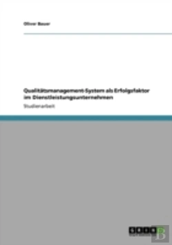 Bertrand.pt - Qualitatsmanagement-System Als Erfolgsfaktor Im Dienstleistungsunternehmen