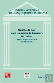 Qualite De L'Air Dans Les Modes De Transport Rapport Cshpf Section Des Milieuxde Vie