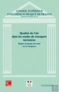 Bertrand.pt - Qualite De L'Air Dans Les Modes De Transport Rapport Cshpf Section Des Milieuxde Vie