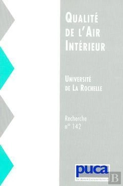 Bertrand.pt - Qualite De L'Air Interieur, Universite De La Rochelle ; Recherches N.142