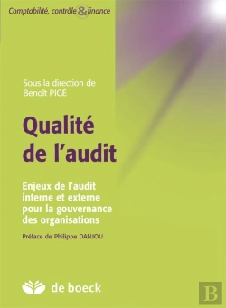 Bertrand.pt - Qualite De L'Audit Enjeux De L'Audit Interne Et Externe Pour La Gouvernance Des Organisations