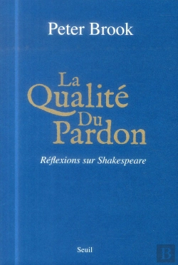 Bertrand.pt - Qualite Du Pardon. Reflexions Sur Shakespeare