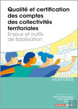 Bertrand.pt - Qualité Et Certification Des Comptes Des Collectivités Territoriales ; Enjeux Et Outils De Fiabilisation
