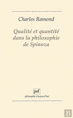 Bertrand.pt - Qualité Et Quantité Dans La Philosophie De Spinoza