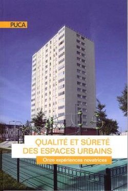 Bertrand.pt - Qualite Et Surete Des Espaces Urbains Onze Experiences Novatrices Coll Puca Recherche N  204