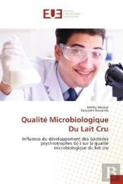 Qualite Microbiologique Du Lait Cru - Influence Du Developpement Des Bacteries Psychrotrophes G(-) S