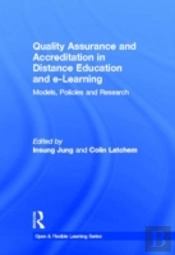 Quality Assurance And Accreditation In Distance Education And E-Learning