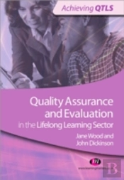 Quality Assurance And Evaluation In The Lifelong Learning Sector