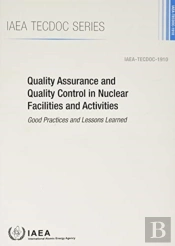 Quality Assurance And Quality Control In Nuclear Facilities And Activities