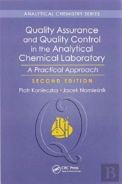 Quality Assurance And Quality Control In The Analytical Chemical Laboratory