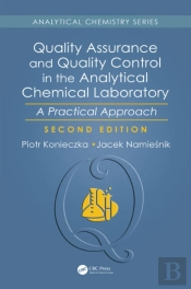 Quality Assurance And Quality Control In The Analytical Chemical Laboratory