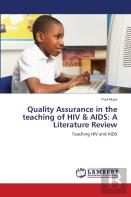 Quality Assurance In The Teaching Of Hiv & Aids