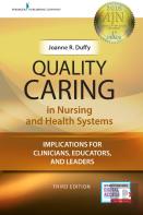 Quality Caring In Nursing And Health Systems