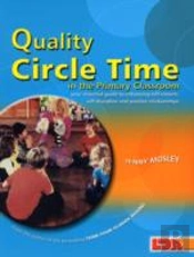 Quality Circle Time In The Primary Classroom