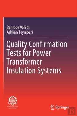 Bertrand.pt - Quality Confirmation Tests For Power Transformer Insulation Systems
