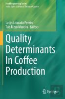 Quality Determinants In Coffee Production