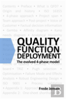 Quality Function Deployment: The Evolved 4-Phase Model