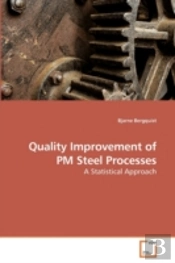 Quality Improvement Of Pm Steel Processe