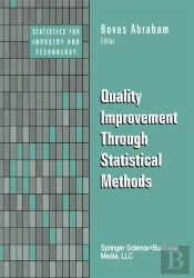 Quality Improvement Through Statistical Methods