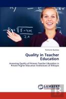Quality In Teacher Education