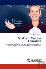 Quality In Teacher Education