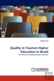 Quality In Tourism Higher Education In Brazil