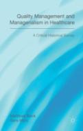 Quality Management And Managerialism In Healthcare