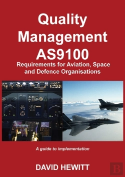 Bertrand.pt - Quality Management : As9100 Requirements For Aviation, Space And Defence Organisations