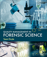 Quality Management In Forensic Science