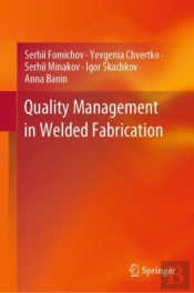 Quality Management In Welded Fabrication
