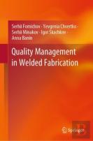 Quality Management In Welded Fabrication