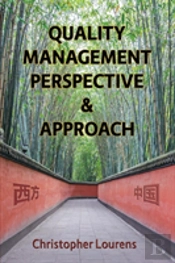 Quality Management Perspective & Approach