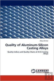 Quality Of Aluminum-Silicon Casting Alloys