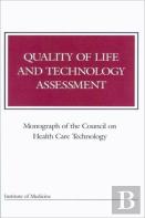 Quality Of Life And Technology Assessment