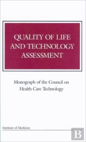 Quality Of Life And Technology Assessment