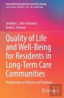 Quality Of Life And Well-Being For Residents In Long-Term Care Communities